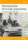 Niemieckie dywizje pancerne Lata Blitzkriegu 1939 1940