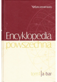 Encyklopedia powszechna Tom 1