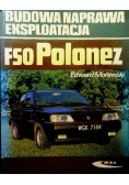 Budowa naprawa eksploatacja F50 Polonez