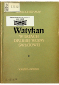 Watykan w latach drugiej wojny światowej