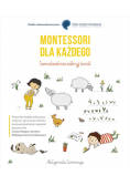 Montessori dla każdego Samodzielnie odkryj świat