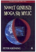 Nawet geniusze mogą się mylić