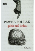 Gdzie mól i rdza
