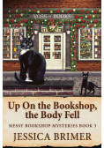 Up On the Bookshop, the Body Fell