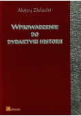 Wprowadzenie do dydaktyki historii