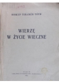 Wierzę w życie wieczne 1948 r.