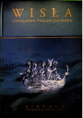 Wisła  Królowa Polskich Rzek