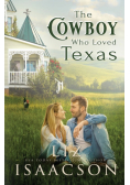 The Cowboy Who Loved Texas