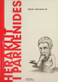 Heraklit i Parmenides Bycie i stawanie się