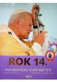 Rok 14  Fotokronika pocieszyciel cierpiących