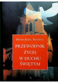 Przewodnik życia w duchu świętym