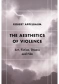 The Aesthetics of Violence