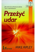 Przeżyć udar. Jak wrócić do zdrowia po udarze i żyć z nadciśnieniem