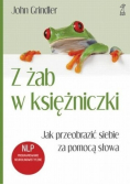 Grinder John - Z żab w księżniczki