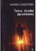 Teoria zbrodni uprawnionej