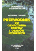 Przewodnik do oznaczania torfów i osadów jeziornych