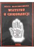 Wszystko o chiromancji