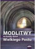 Modlitwy na każdy dzień wielkiego postu