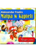 Małpa w kąpieli Klasyka polska