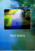 Nad Gawią Dedykacja autora