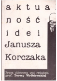 Aktualności idei Janusza Korczaka