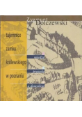 Tajemnice Zamku Królewskiego w Poznaniu