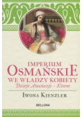 Imperium Osmańskie we władzy kobiet