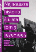 Najnowsza historia świata tom 3 1979  1995