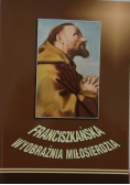 Franciszkańska wyobraźnia miłosierdzia
