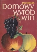 Domowy wyrób win