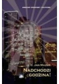 Nadchodzi godzina