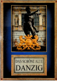 Das schone alte danzig
