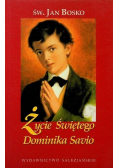 Życie świętego Dominika Savio