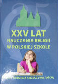 XXV lat nauczania religii w polskiej szkole