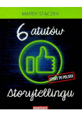 Sześć atutów storytellingu