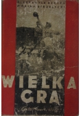 Wielka gra, 1947 r.