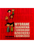 Wybrane Zagadnienia Z Ginekologii Dziecięcej