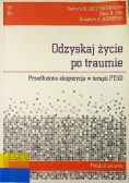 Odzyskaj życie po traumie