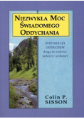 Niezwykła moc świadomego oddychania