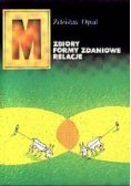Zbiory formy zdaniowe relacje
