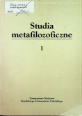 Studia metafilozoficzne Tom I
