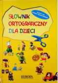 Słownik ortograficzny dla dzieci klasy 1 do 3