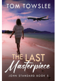 The Last Masterpiece