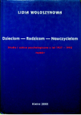 Dzieciom rodzicom nauczycielom