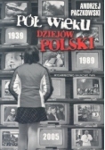 Pół wieku dziejów Polski