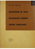 Wprowadzenie do oceny niezawodności działania układów technicznych
