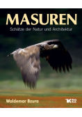 Masuren Schatze der Natur und Architektur