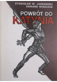Powrót do Katynia