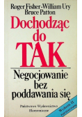 Dochodząc do tak Negocjowanie bez poddawania się