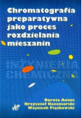 Chromatografia preparatywna jako proces rozdzielania mieszanin z CD